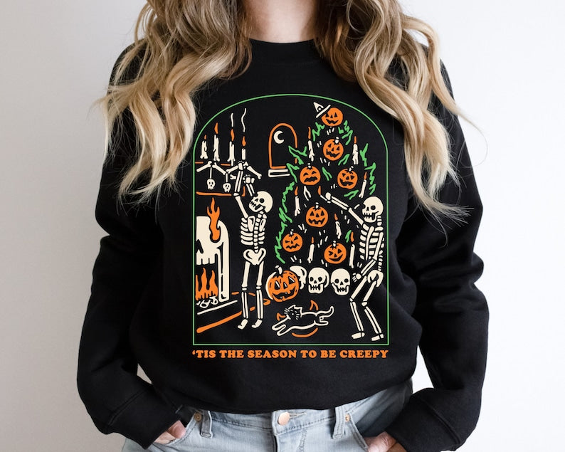 Tis The Season To Be Creepy Sweatshirt