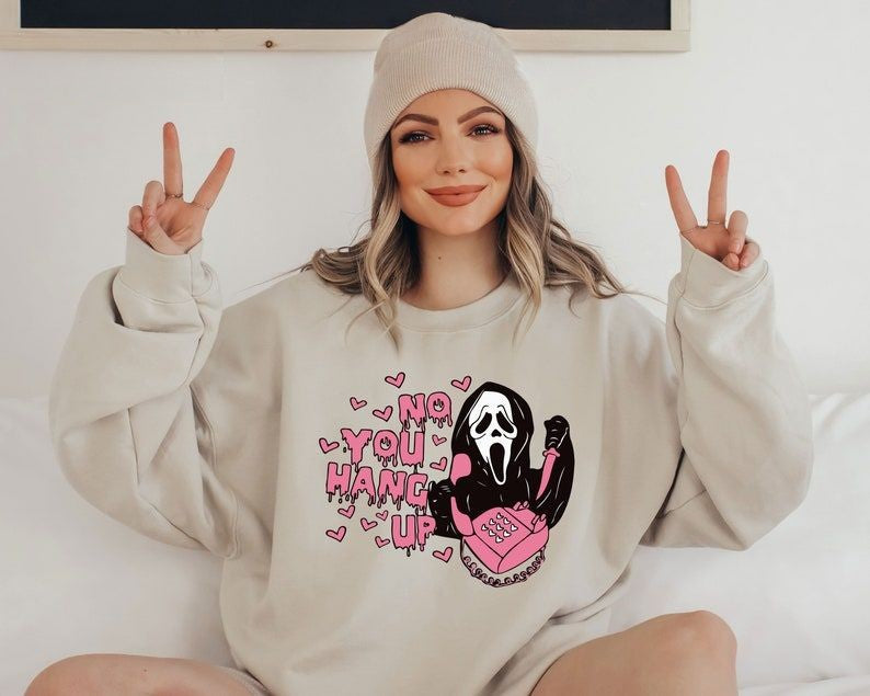 No You Hang Up Ghostface Halloween Sweatshirt