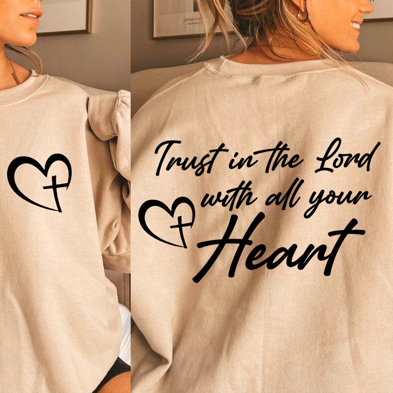 Trust in the Lord Sweatshirt