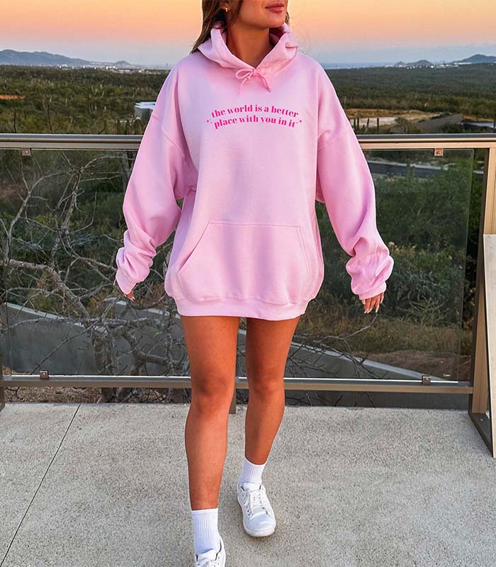 You Deserve The World Aesthetic Hoodie