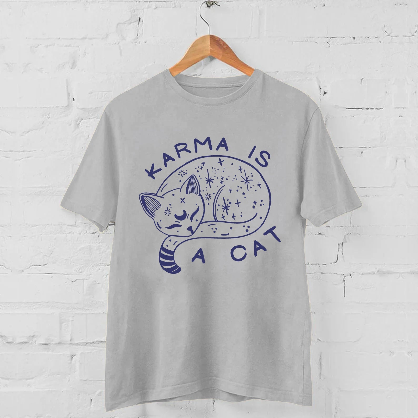 Karma Is A Cat Casual T-shirt